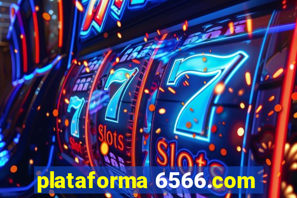 plataforma 6566.com